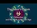 The Baker's Dozen: Ophiuchus and the Myth of the 13th Sign