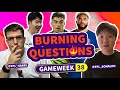 🔥 FPL BURNING QUESTIONS GW38 | TRANSFER PLANS   TIPS! | Fantasy Premier League Tips 2023/24