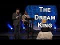 The Dream King | Will Ford and Matt Lockett | OpenDoor Church