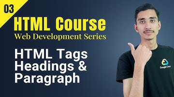 HTML Course for Beginners - Headings and Paragraph Tags