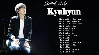 [𝐅𝐮𝐥𝐥] 규현 노래모음 | KYUHYUN songs playlist 2022