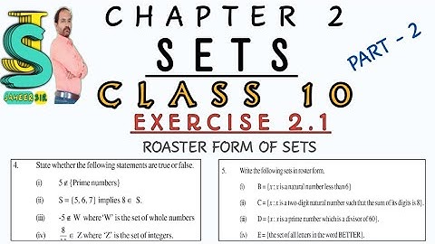 SETS/ PART 2/ CHAPTER 2/ EXERCISE 2.1/ QUESTION 4 AND 5/ APSCERT #roasterform #jaheersir