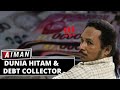 Dunia Hitam, Debt Collector, & Premanisme - AIMAN (Bag 1)