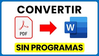 Cómo convertir PDF a WORD sin programas - Guía 2024