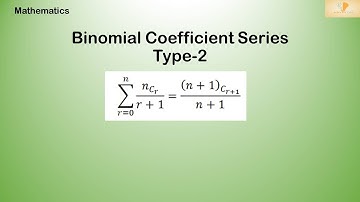 Binomial Coefficient Series -Type-2( By PK SIR-IIT BHU)|Binomial Theorem |IIT JEE MATHEMATICS