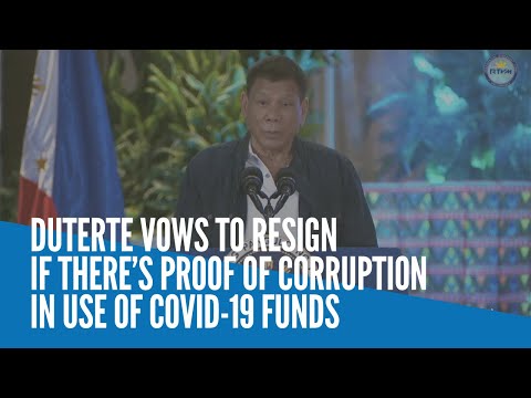 Duterte vows to resign if there’s proof of corruption in use of COVID-19 funds