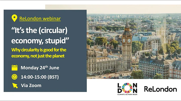Webinar: "It’s the (circular) economy, stupid" - Exploring the economic benefits of circularity