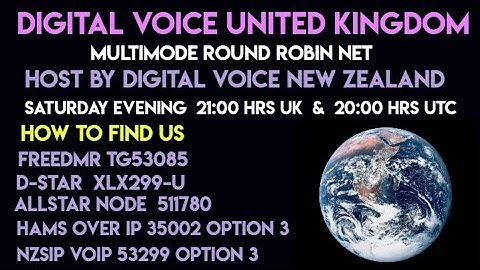 Digital Voice United Kingdom Multimode Round Robin Net! Allstar FreeDMR Dstar & Hams Over IP & NZSIP