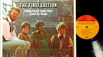 Ruby , Kenny Rogers & The First Edition , 1969