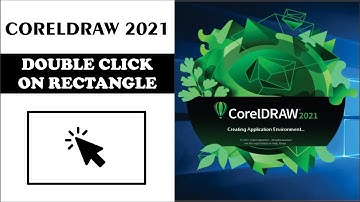 CorelDraw 2021 Why not Double click on rectangle is working