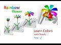 Learn colors | Colours for Kids to Learn | Rainbow coloring with Colors Flower petals