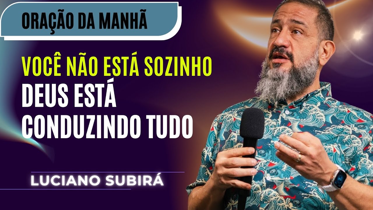 Se Acalme! Deus Ainda Está no Controle da Sua Vida-Luciano subirá