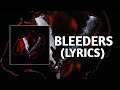 BLACK VEIL BRIDES - BLEEDERS [LYRICS]