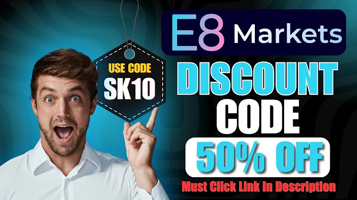 E8 Markets Discount Code - Sk10 Get 50% Discount On Trading Plans | E8 Markets Discount Code