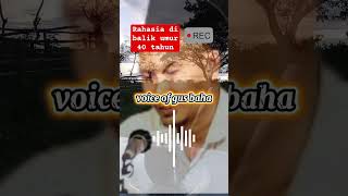 gus baha  || rahasia di balik umur 40 tahun#gusbaha #gusbahaterbaru #dakwah