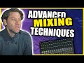 Advanced Mixing: Take Your Mixes from Good to GREAT! - Marc Daniel Nelson