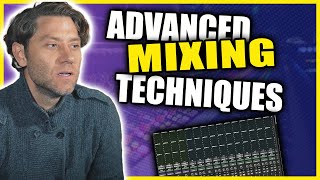 Advanced Mixing: Take Your Mixes from Good to GREAT!  Marc Daniel Nelson