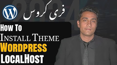 How to Install a WordPress Theme in Urdu /Hindi 2024