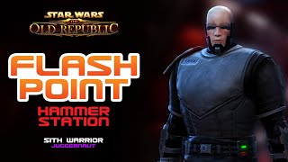 [GAMEPLAY] SWTOR: FLASHPOINT | HAMMER STATION : Sith Warrior Juggernaut - Missão em Grupo