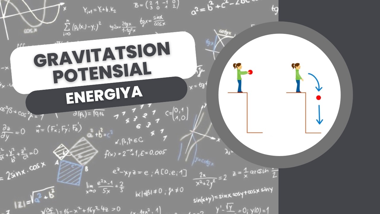Gravitatsion potensial energiya