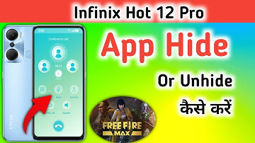 How to Hide & Unhide Apps in Infinix hot 12 pro, Infinix hot 12 pro Hide Apps, App Hide