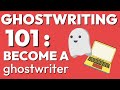 Ghostwriting 101 as a new beginner ghost writer stepbystep process to become a ghostwriter