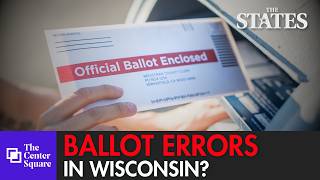 California Election Rules, Flock Cameras & Wisconsin Ballot Error