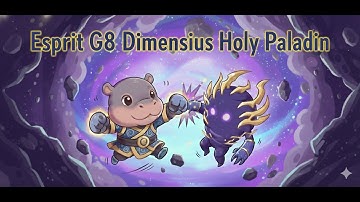 Esprit G8 Dimensius, the All Devouring Mythic First Kill Holy paladin