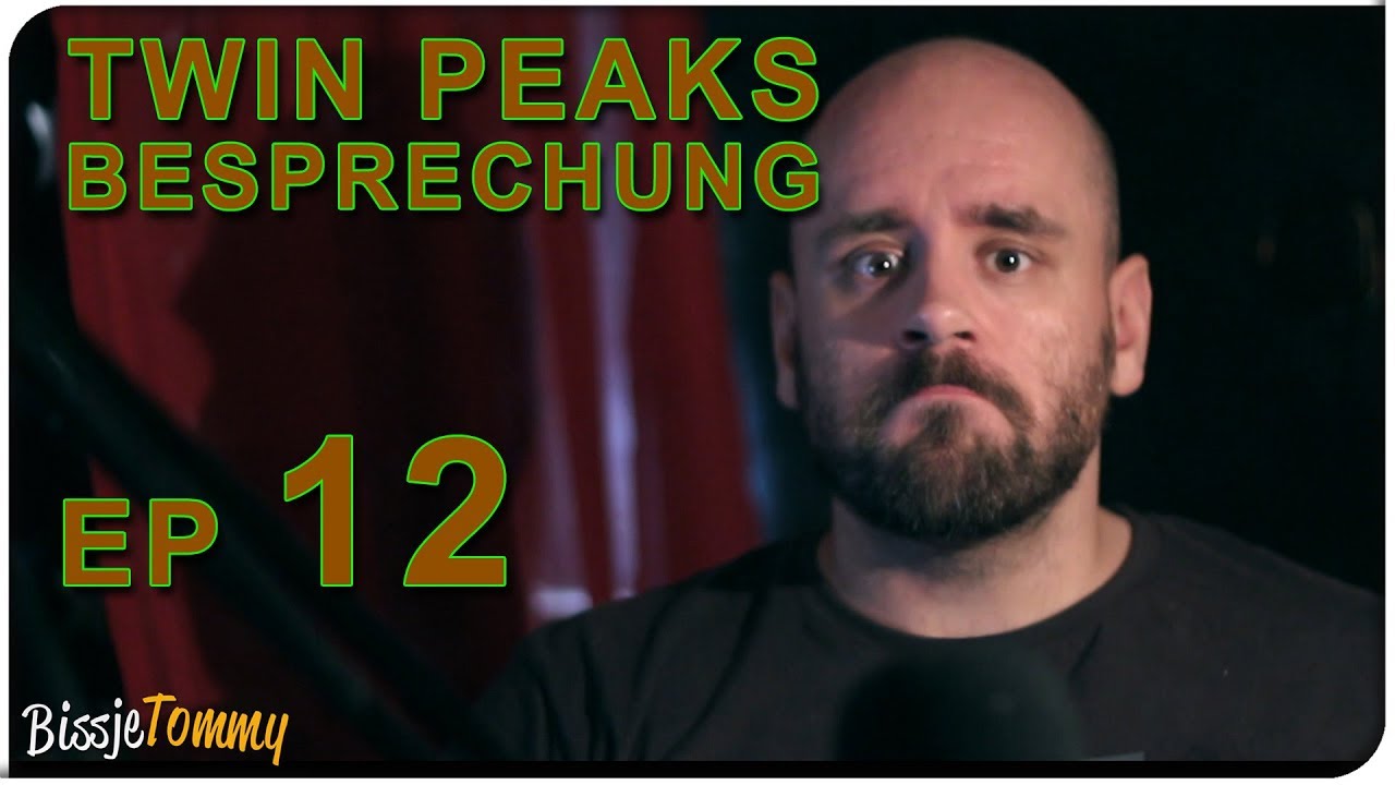 twin-peaks-staffel-3-episode-12-besprechung-review-youtube