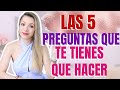 ¡5 PREGUNTAS QUE TIENES QUE HACERTE PARA CAMBIAR TU VIDA! (Funciona en tiempos de crisis!)