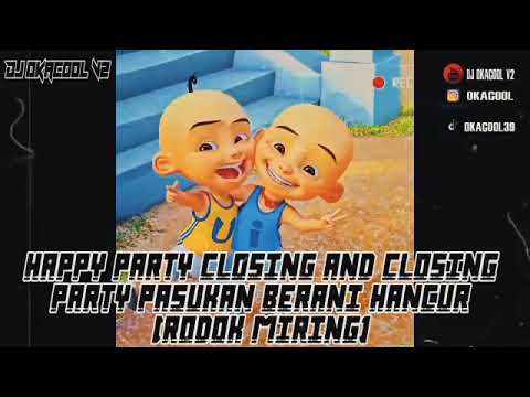 FUNKOT PONTIANAK REQUEST 2023 PARTY FUNKOT CLOSING PARTY PASUKAN BERANI HANCUR - DJ OKACOOL V2