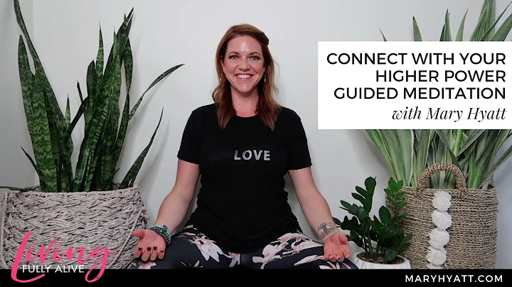 Connect With Your Higher Power Guided Meditation