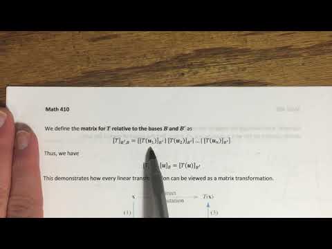 8.4 - Matrices for General Linear Transformations (Part 1)