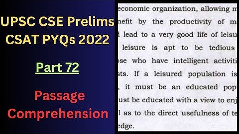 ( Passage comprehension) Part 72 : UPSC CSE Prelims CSAT (Paper 2) 2022 | IAS CSAT 2024