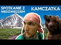 Kamczatka #1 - Jak nie dać się zjeść niedźwiedziowi?