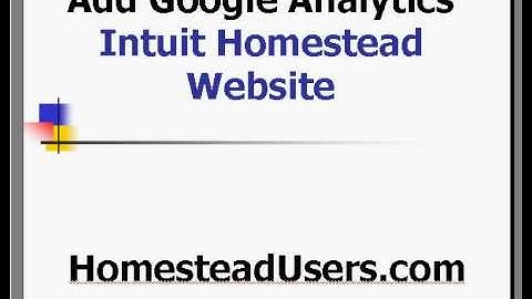 Google Analytics Tutorial Intuit Homestead