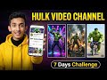 Grow Hulk Video Channel in 7 Days 😱 | How to Make Hulk AI Video