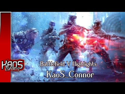 Видео: Battlefield 5 Highlights KaoS_Connor