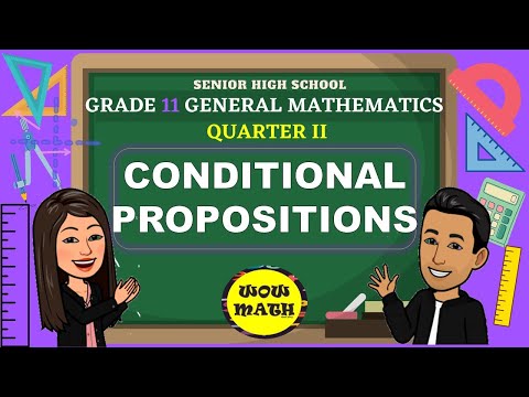 Video: Ano ang conditional proposition?