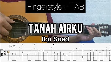 Ibu Soed - Tanah Airku | Fingerstyle Guitar (TABLATURE + CHORD)