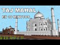 TAJ MAHAL | en 10 MINUTOS