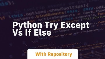 python try except vs if else