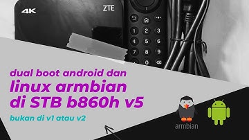 instal linux armbian di stb b680h v5 (amlogic s905x2), dual boot android/armbian, HG680fJ bisa coba
