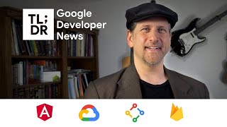 Firebase improvements, Angular v13, Cloud Spanner, and more dev news!