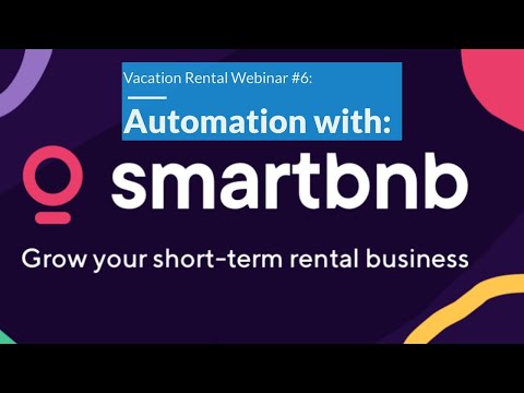 MVR Webinar #6 - Deep Dive on Automation with Smartbnb