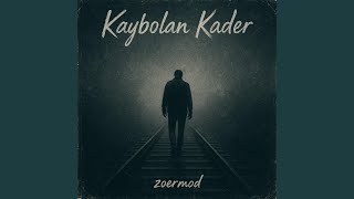 Kaybolan Kader