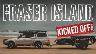 Kicked off Fraser Island 2020 COVID-19