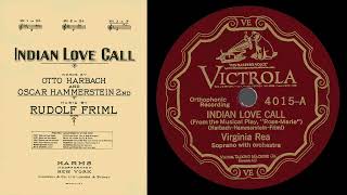 Indian Love Call (Rea 1927)
