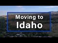 Moving to Idaho | Living in Boise and Beyond