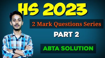 HS 2023 ABTA Solution by Kayesh Sir |ABTA Math 2 mark Questions solution Part 2 in Bengali
